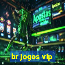 br jogos vip