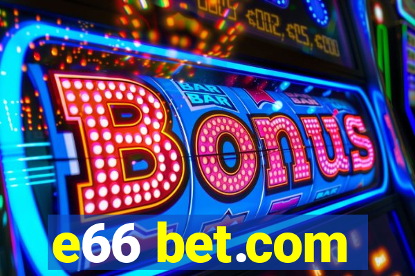 e66 bet.com