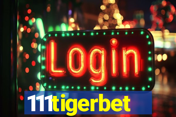 111tigerbet