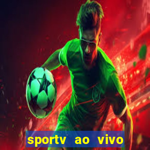 sportv ao vivo online multi