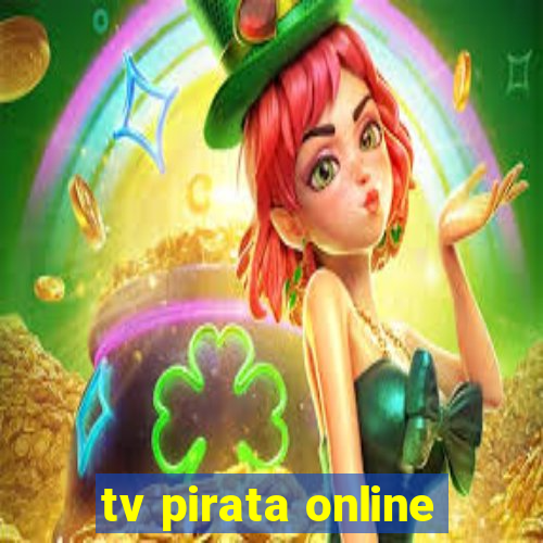 tv pirata online