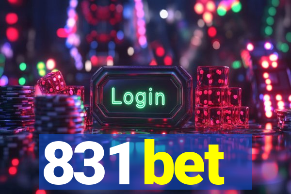 831 bet