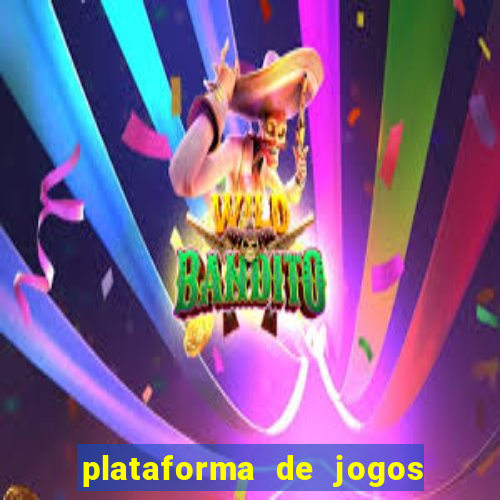 plataforma de jogos chinesa confiável