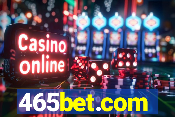 465bet.com