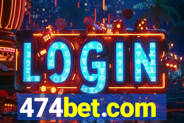 474bet.com