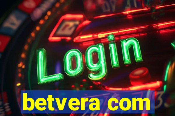 betvera com