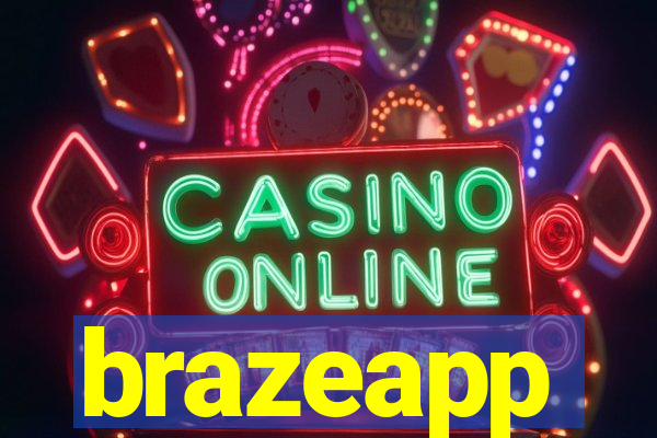 brazeapp