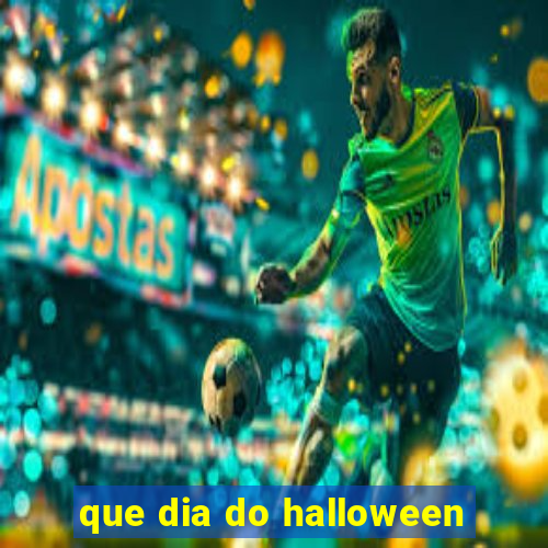 que dia do halloween