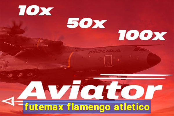 futemax flamengo atletico