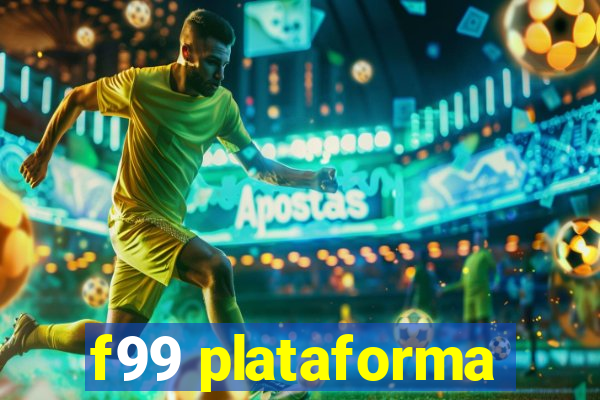 f99 plataforma