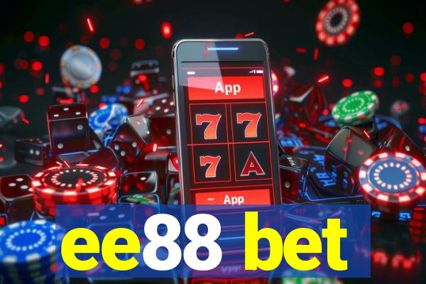 ee88 bet