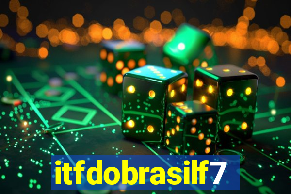 itfdobrasilf7