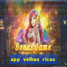 app velhas ricas do pix