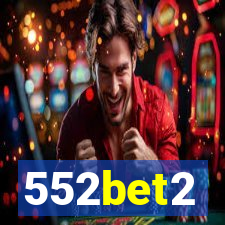 552bet2