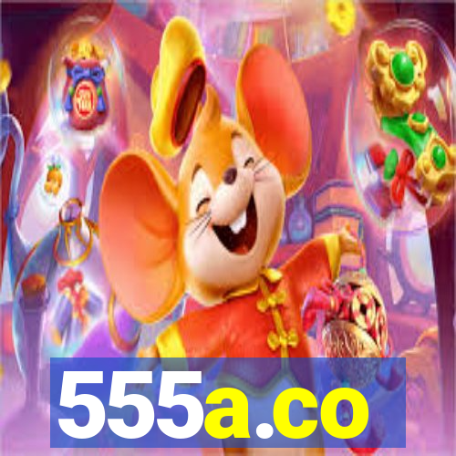 555a.co