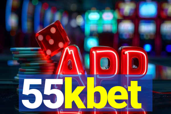 55kbet