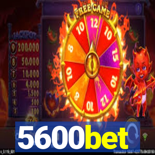 5600bet