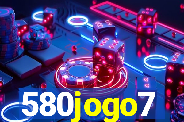 580jogo7