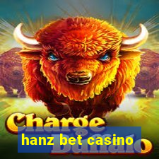 hanz bet casino