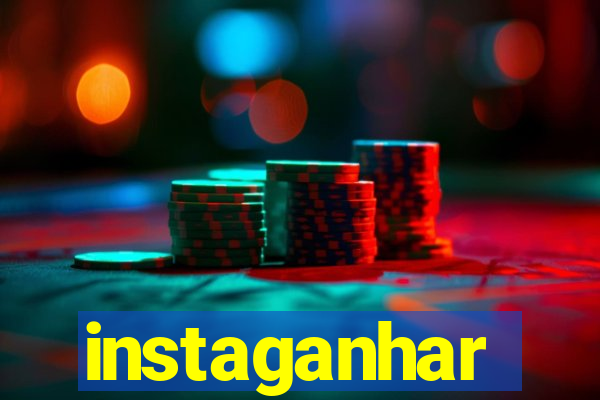 instaganhar