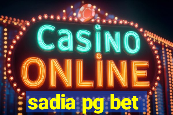 sadia pg bet