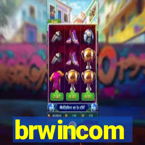 brwincom