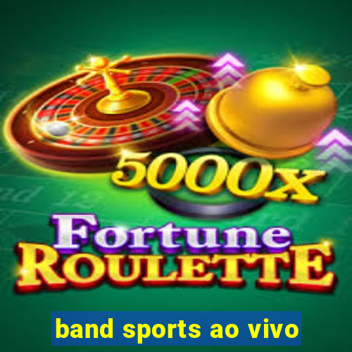 band sports ao vivo