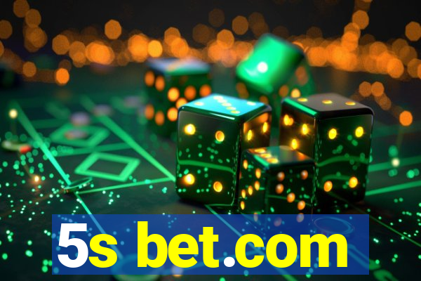 5s bet.com