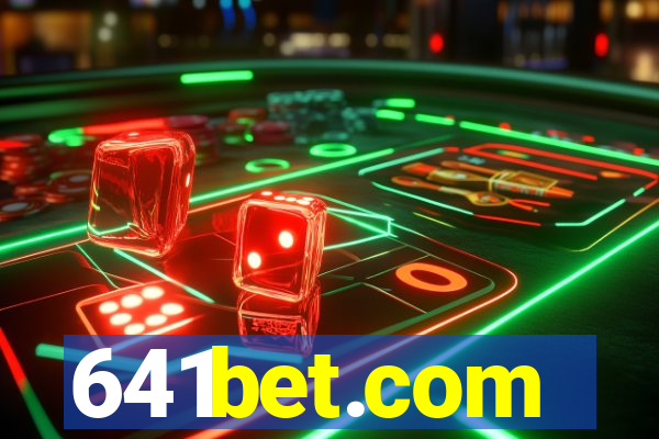 641bet.com