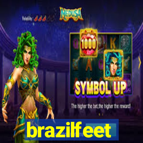 brazilfeet