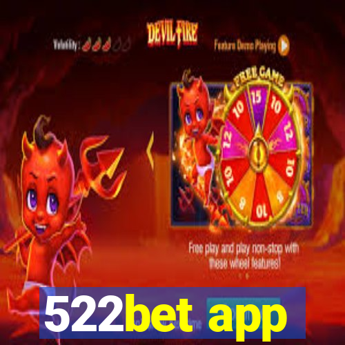 522bet app