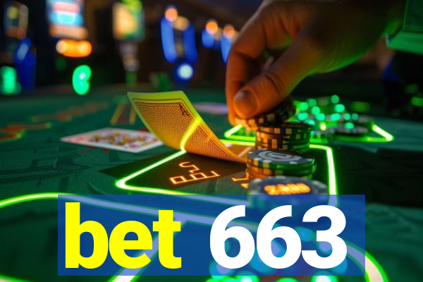 bet 663