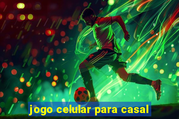 jogo celular para casal