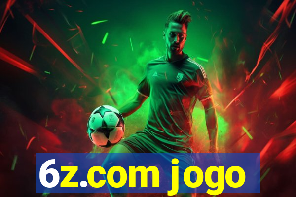 6z.com jogo