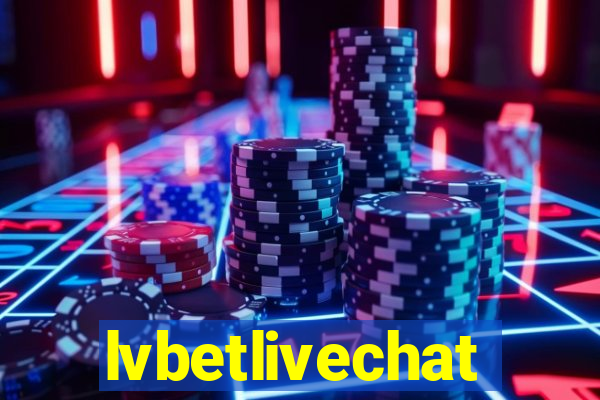 lvbetlivechat