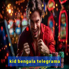 kid bengala telegrama