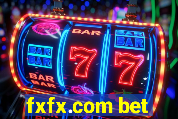 fxfx.com bet