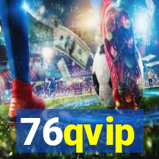 76qvip