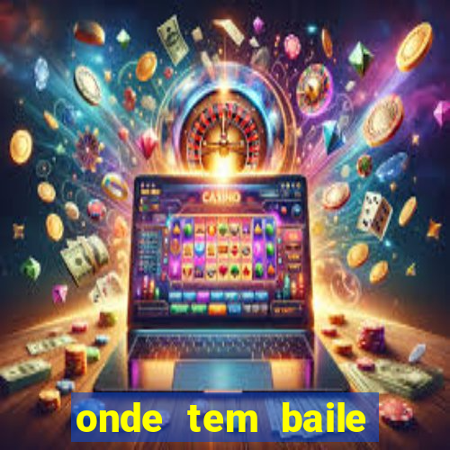 onde tem baile hoje em joinville