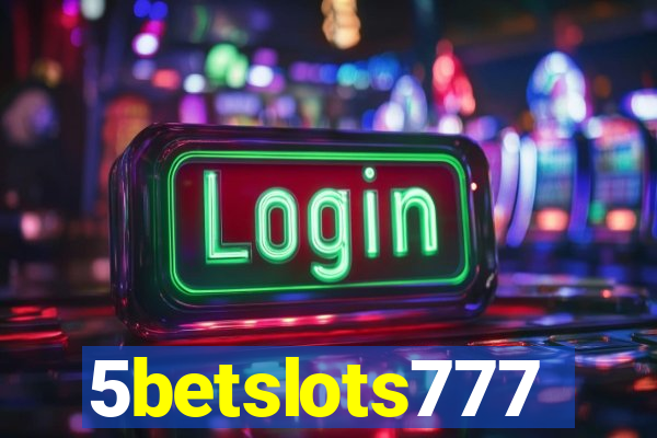 5betslots777