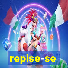 repise-se