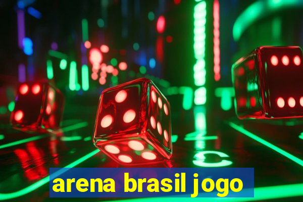 arena brasil jogo