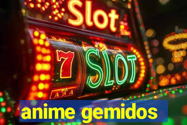 anime gemidos