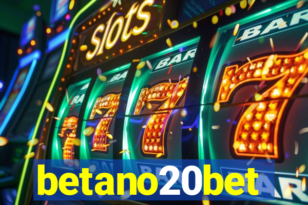 betano20bet