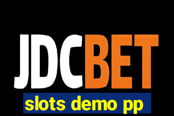 slots demo pp