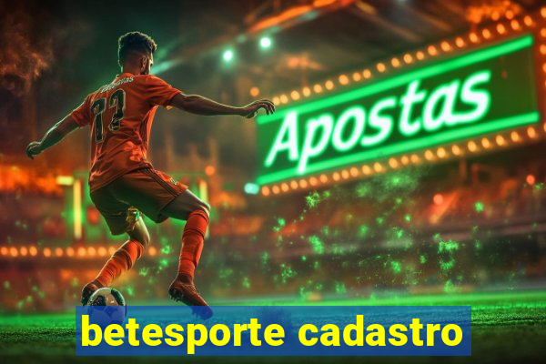 betesporte cadastro