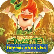 futemax.sh ao vivo