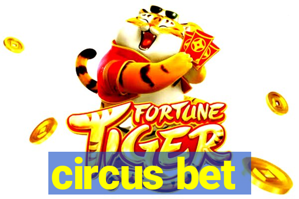 circus bet