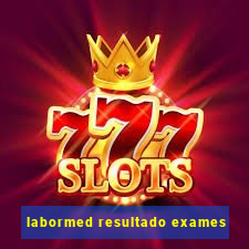 labormed resultado exames