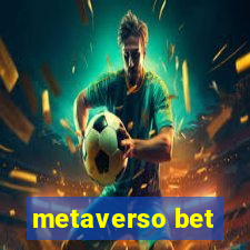 metaverso bet